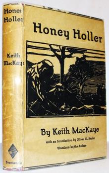 <cite>Honey Holler</cite> by Keith MacKaye (Brentano’s)