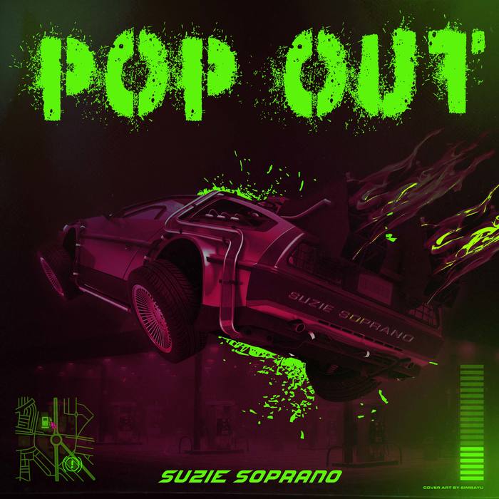 Suzie Soprano – “Pop Out” single cover 2