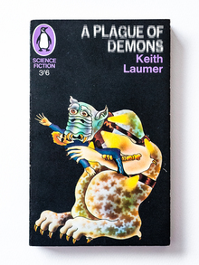 <cite>A Plague of Demons</cite> – Keith Laumer (Penguin SF)