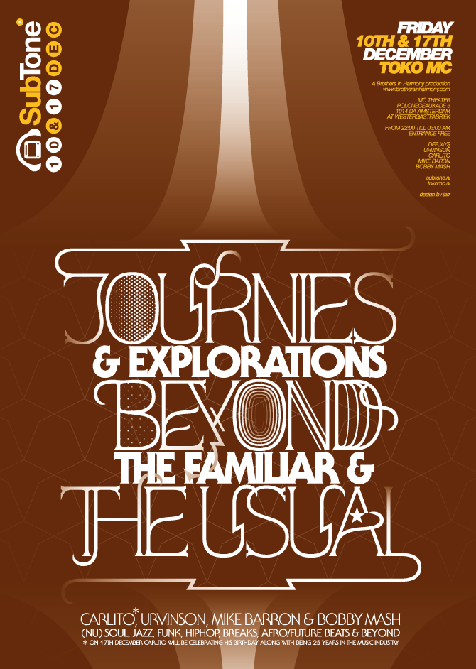 “Journies &amp; Explorations Beyond The Familiar &amp; The Usual” poster for SubTone