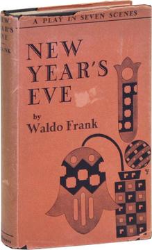 <cite>New Year’s Eve</cite> by Waldo Frank (Scribner’s, 1929)