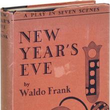 <cite>New Year’s Eve</cite> by Waldo Frank (Scribner’s, 1929)