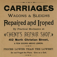 “Carriages, Wagons &amp; Sleighs Repaired and Ironed” handbill by Cheny’s Repair Shop