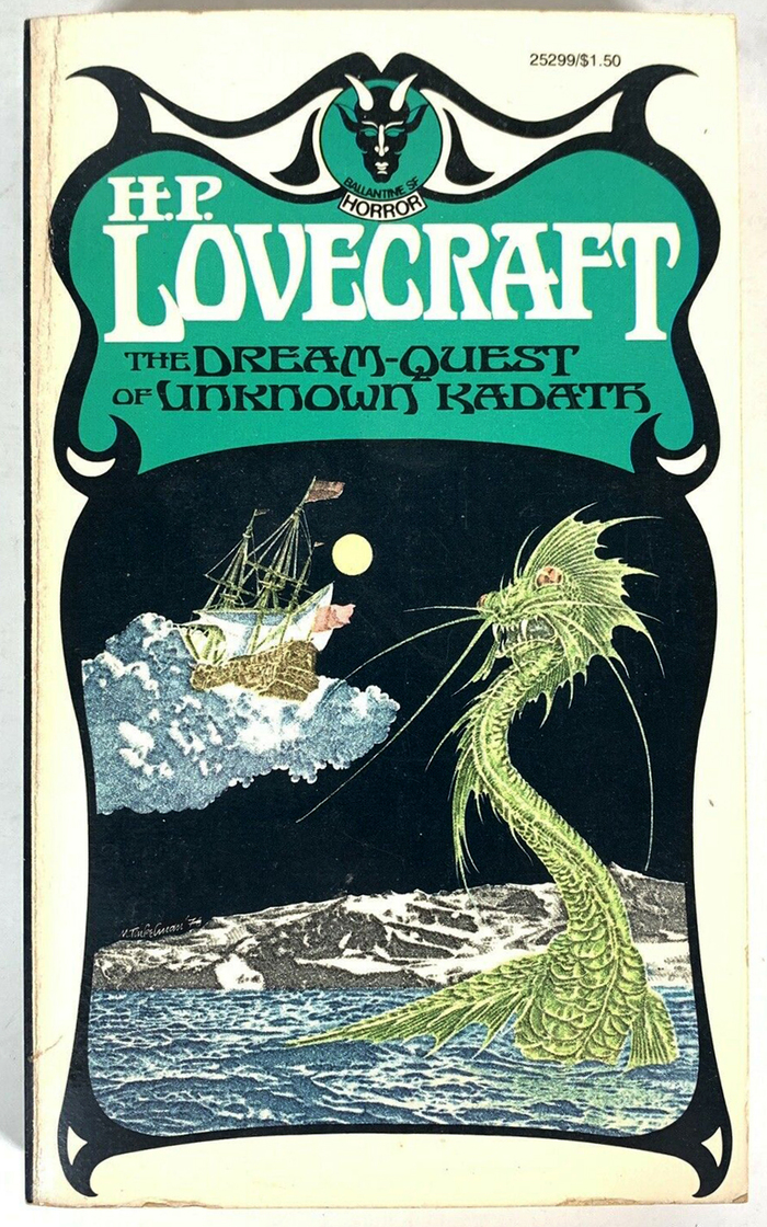 The Dream-Quest of Unknown Kadath by H.P. Lovecraft. [More info on ISDFB]