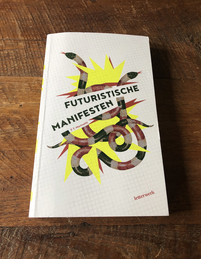 F. T. Marinetti – Futuristische Manifesten (Letterwerk) 1