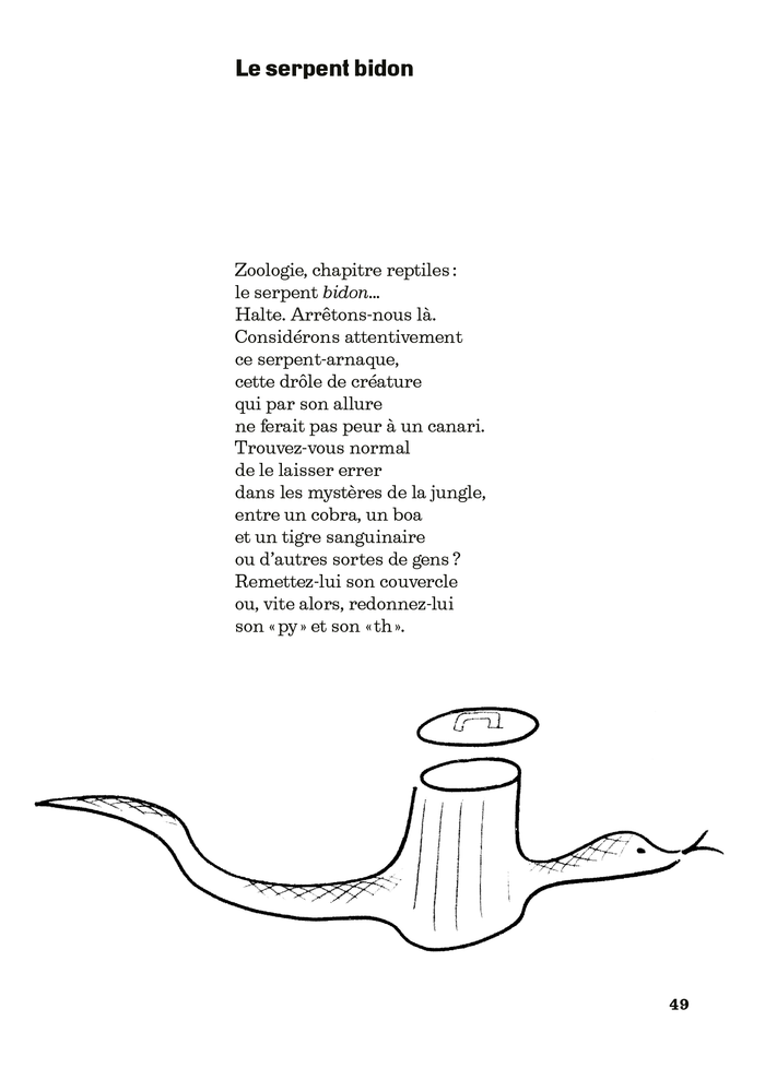 Page ft. “Le serpent bidon”.