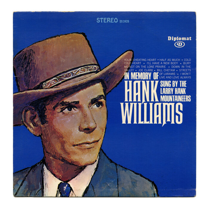 The Larry Hank Mountaineers – In Memory of Hank Williams album art