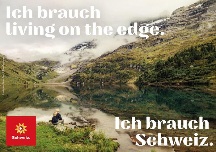 “Ich/Wir brauchen Schweiz.” [“I/We need Switzerland.”] campaign 3