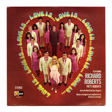 Richard and Patti Roberts et al. – <cite>Love Is …</cite> album art