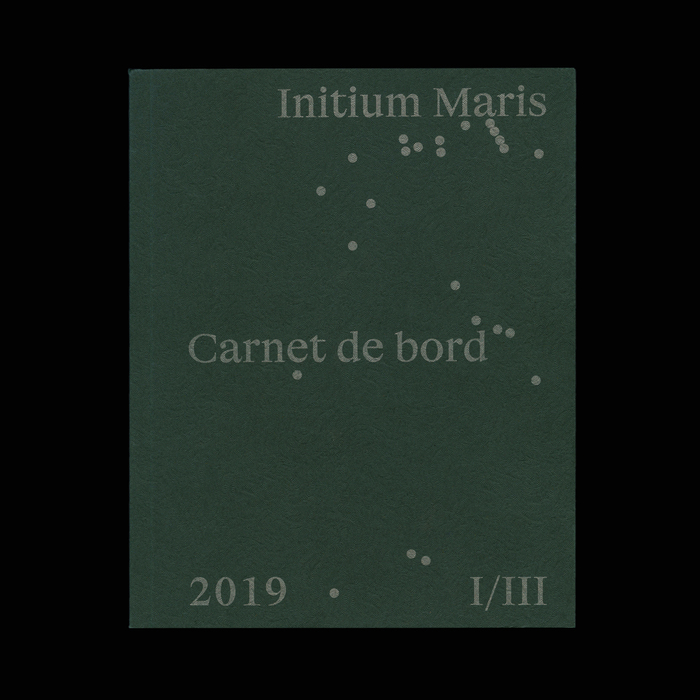 Initium Maris. Carnet de bord 1