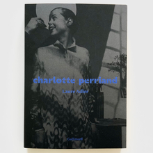 <cite>Charlotte Perriand</cite> by Laure Adler (Gallimard)