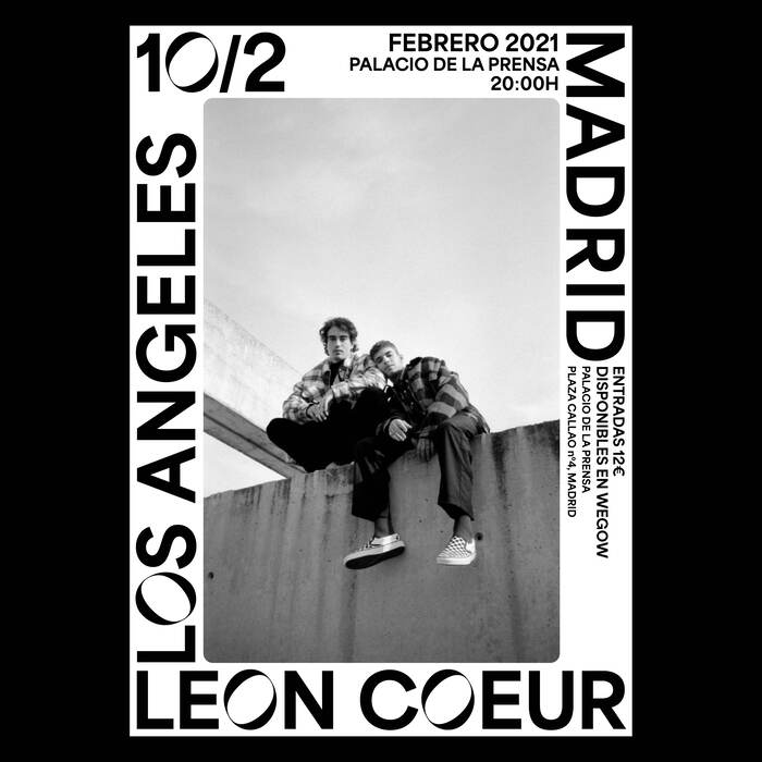 Leon Coeur at Palacio de la Prensa concert poster
