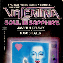 <cite>Valentina: Soul in Sapphire</cite> by Joseph H. Delaney and Marc Stiegler