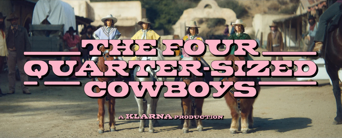 “The Four Quarter-Sized Cowboys” commercials by Klarna 1