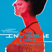 <cite>Invisible Life </cite>/<cite> A Vida Invisível </cite>(2019) movie posters and trailer