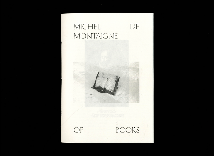 Opuscolo Editions #2, Of Books  by Michel de Montaigne 1
