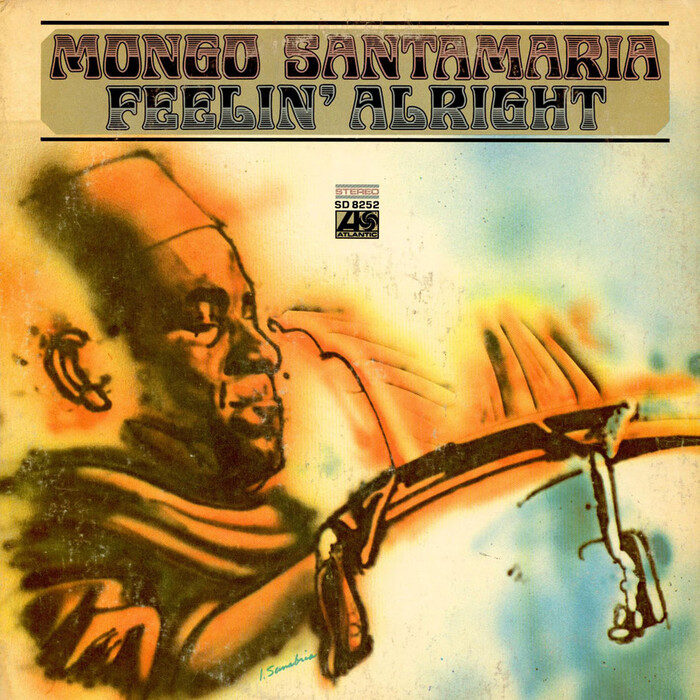 Mongo Santamaria – Feelin’ Alright album art 2