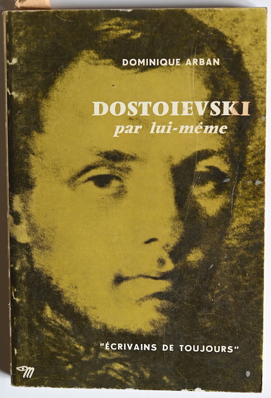 Dominique Arban: Dostoievski par lui-m&ecirc;me, n&deg; 57, 1962.