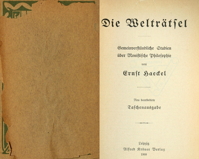 Die Welträtsel by Ernst Haeckel (Kröner, 1909) 2
