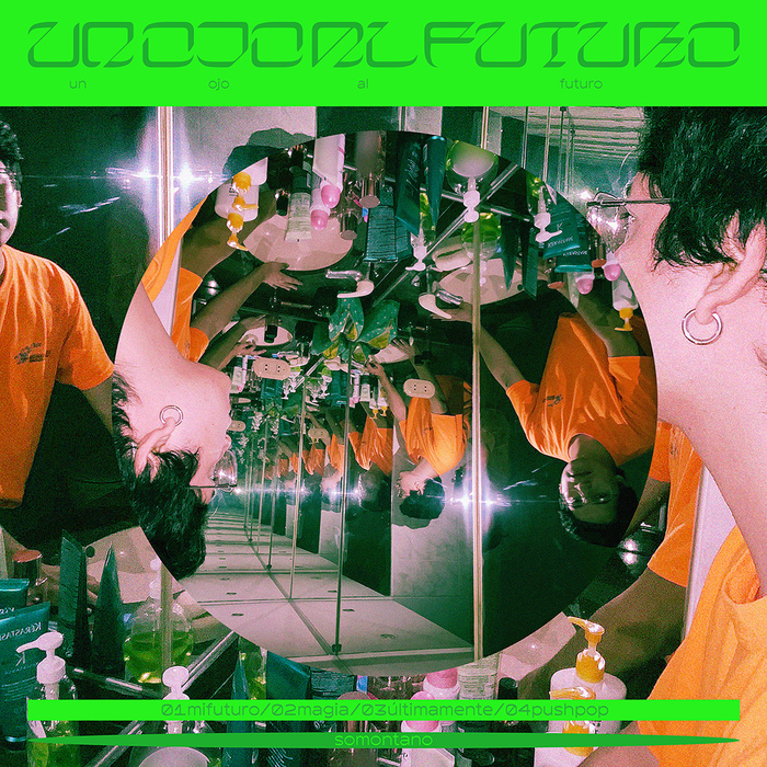 Somontano – Unojoalfuturo EP 1