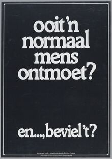 “Ooit ’n normaal mens ontmoet?” poster