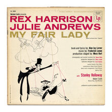 <span>Rex Harrison</span>, <span>Julie Andrews et al. – </span><cite>My Fair Lady</cite> album art