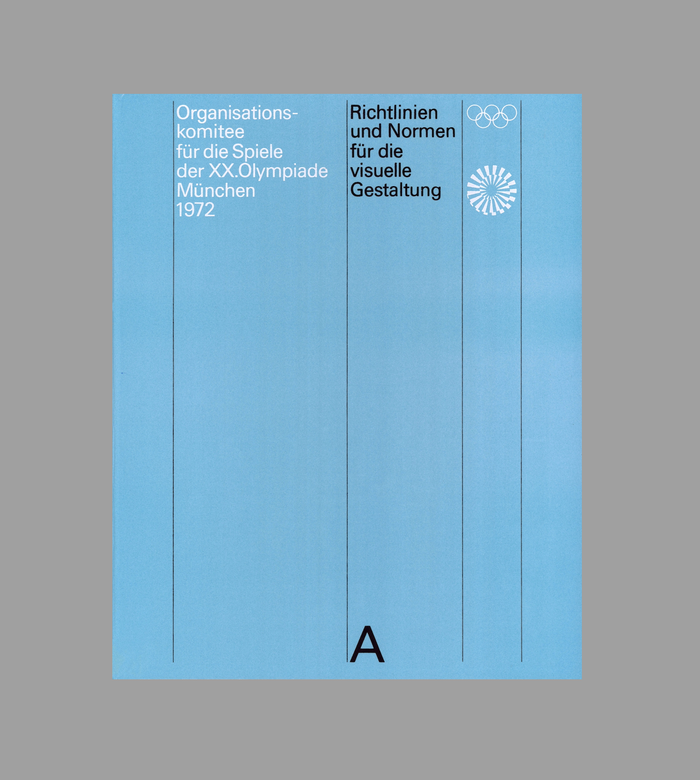 Organisationskomitee für die Spiele der XX. Olympiade München 1972: Richtlinien und Normen für die visuelle Gestaltung 1