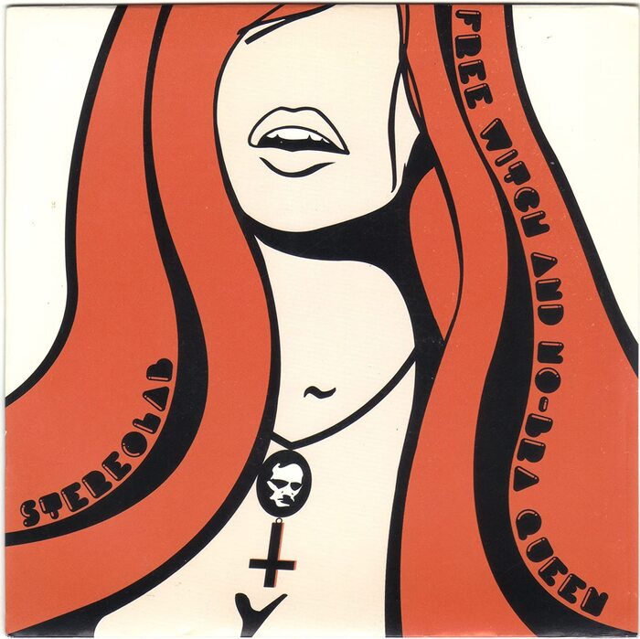 Stereolab – “Free Witch And No-Bra Queen” single cover 1