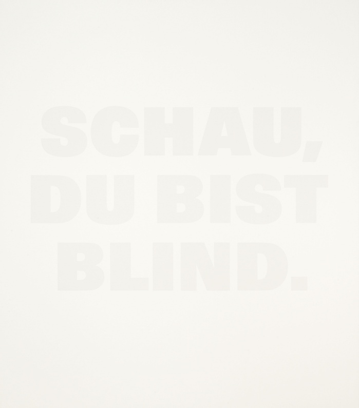 Schau, Du bist blind, 1991.