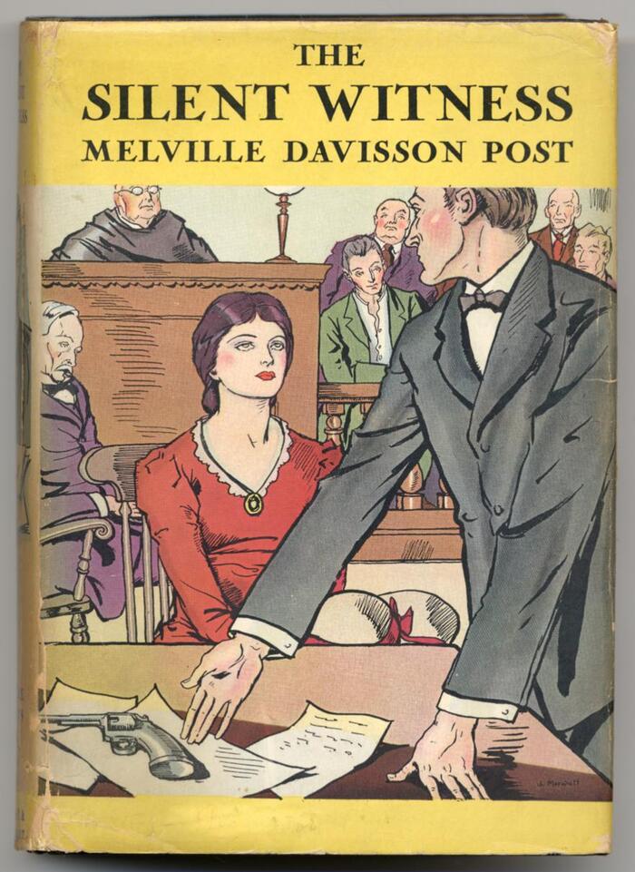 The Silent Witness by Melville Davisson Post 1