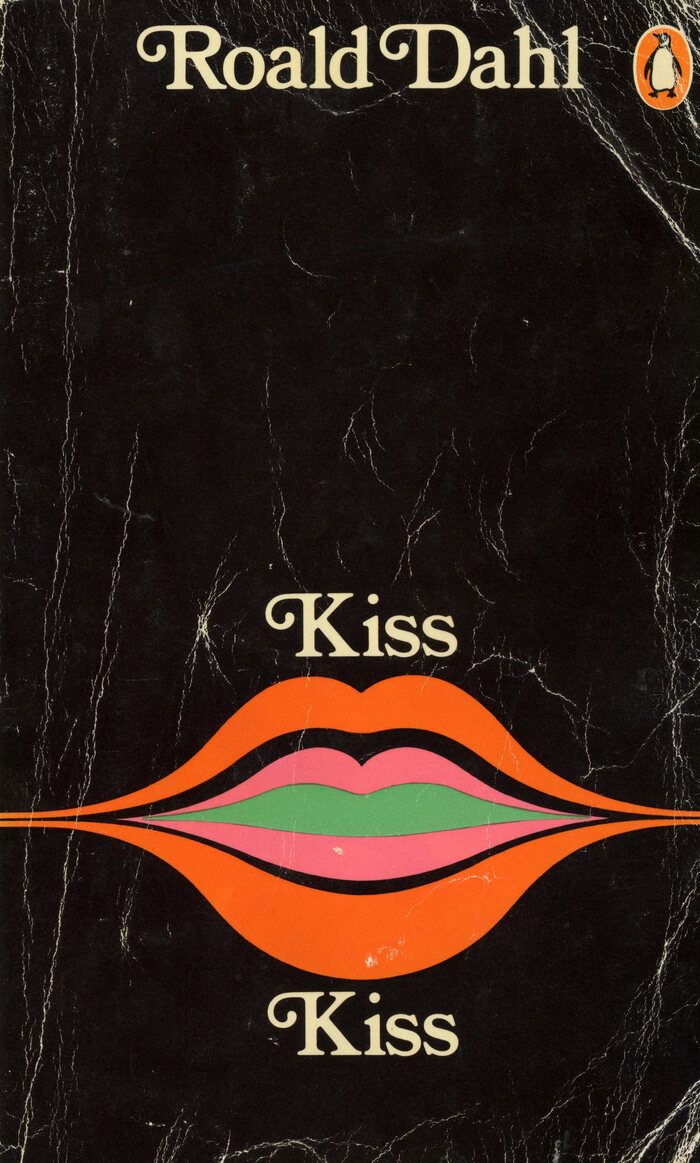 Kiss Kiss, Penguin Books 1832, 1977. Cover design by Omnific.