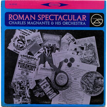 Charles Magnante &amp; His Orchestra – <cite>Roman Spectacular</cite> album art