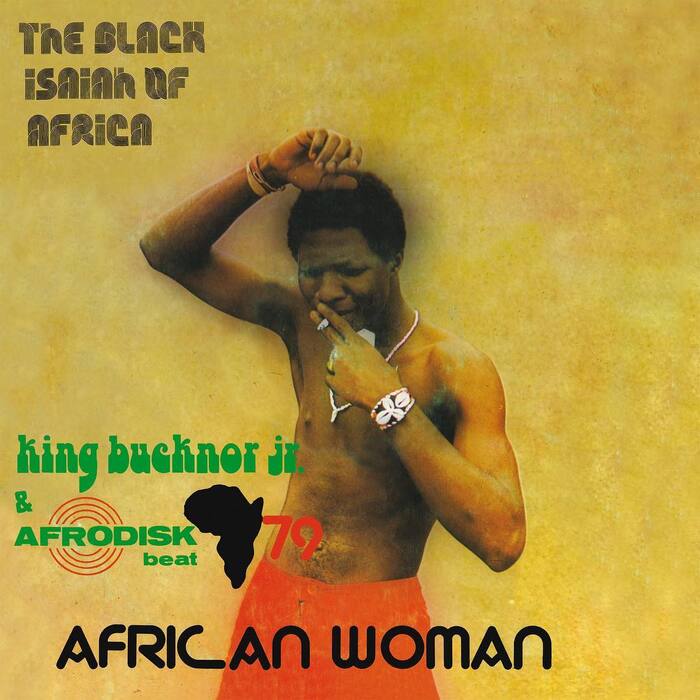 King Bucknor Jr. &amp; Afrodisk Beat 79 ‎– African Woman album art 1