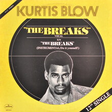 Kurtis Blow ‎– “The Breaks” single cover