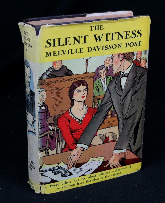 The Silent Witness by Melville Davisson Post 3
