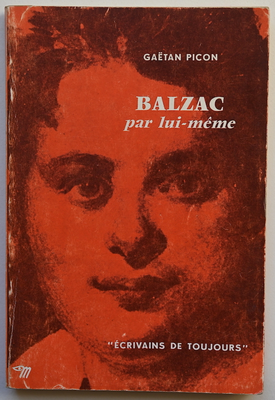 Ga&euml;tan Picon: Balzac par lui-m&ecirc;me, n&deg; 33, 1969.