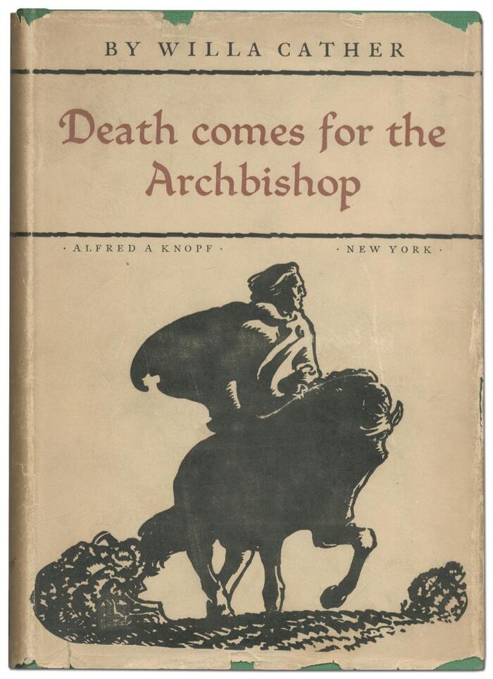 Death Comes for the Archbishop by Willa Cather (Alfred A. Knopf, 1927) 3