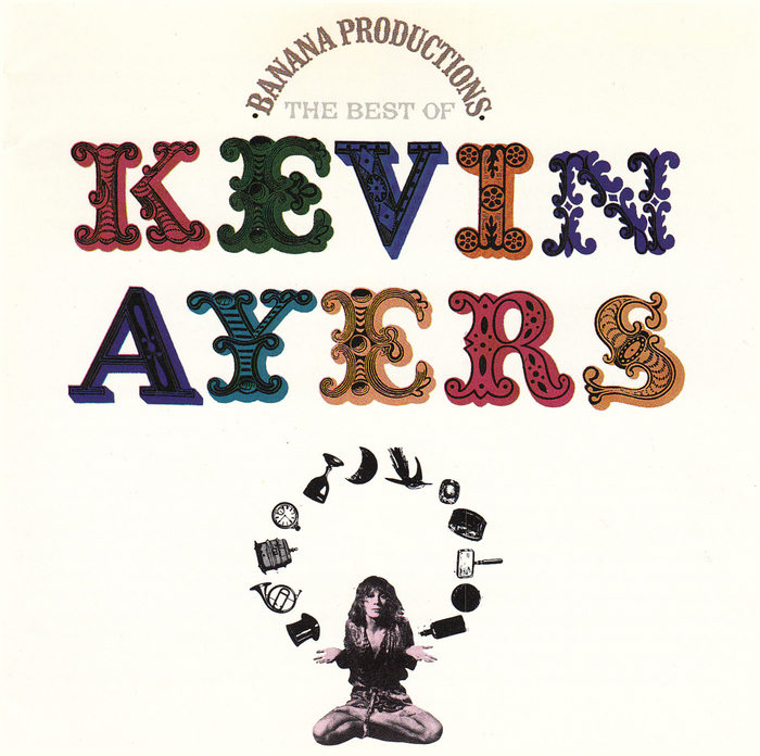 Kevin Ayers – Banana Productions (The Best Of) album art