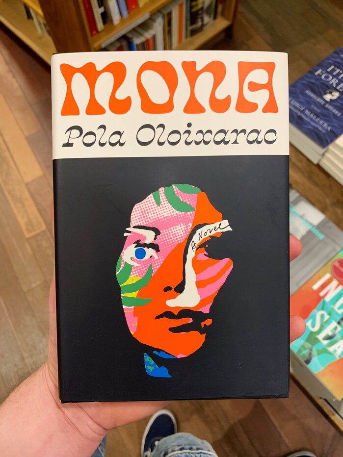 Mona by Pola Oloixarac (Farrar, Straus and Giroux) 2