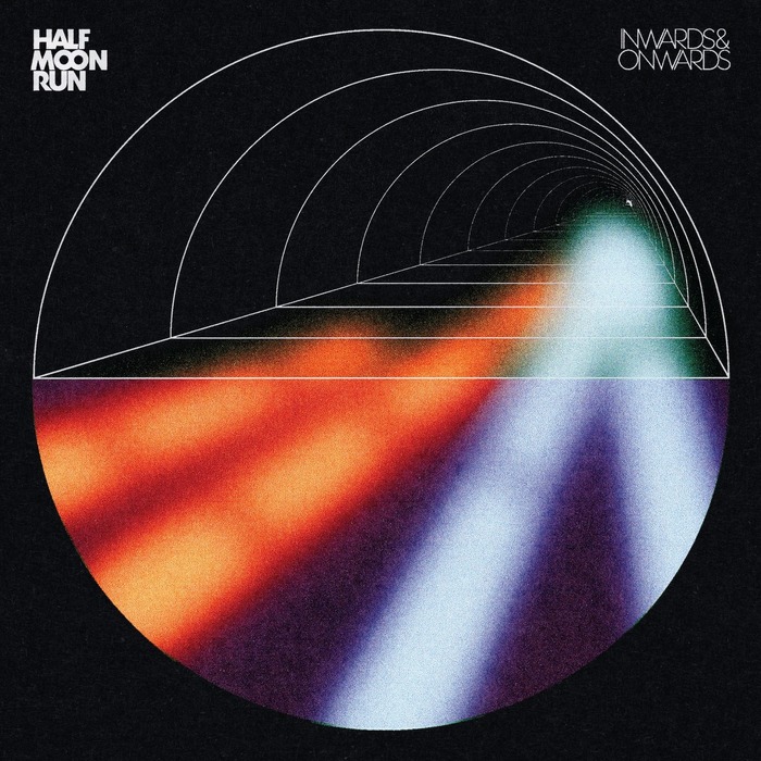 Half Moon Run – Inwards &amp; Onwards album art 1