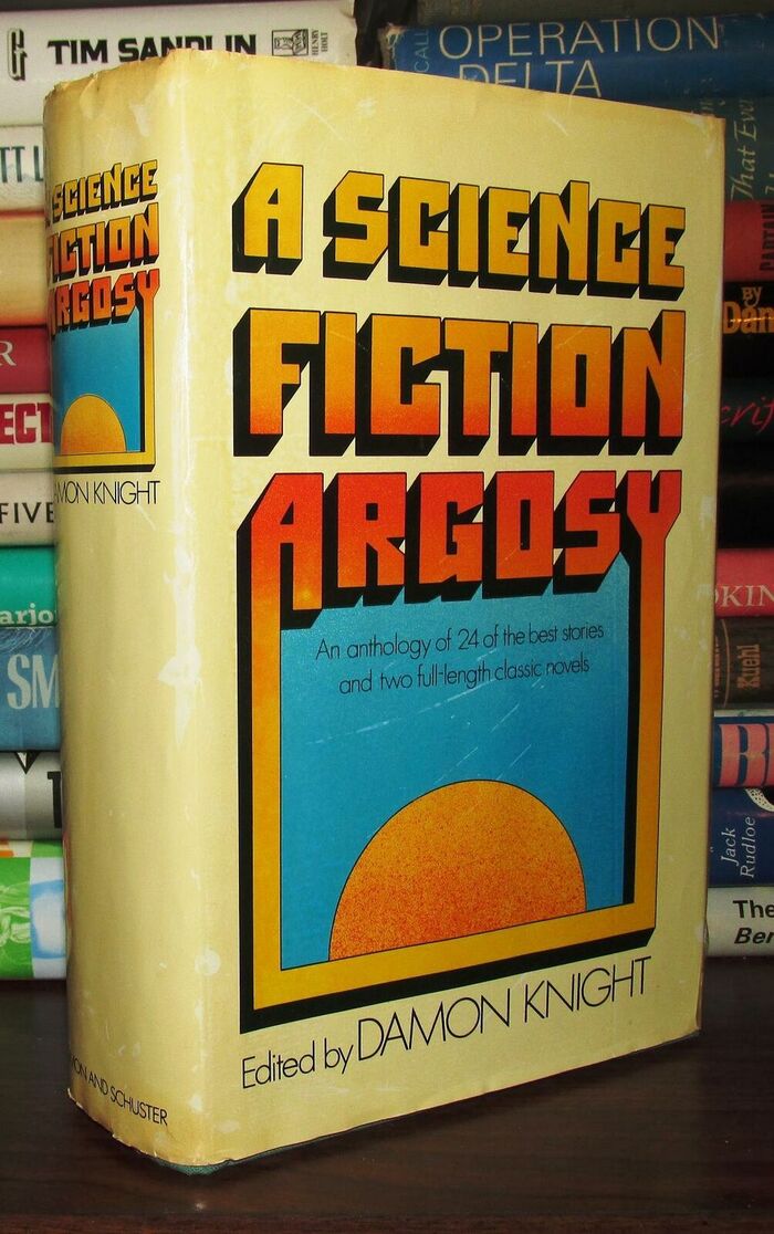 A Science Fiction Argosy by Damon Knight (Simon &amp; Schuster) 3