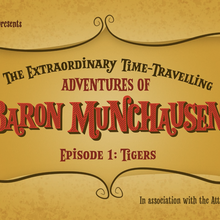 <cite>The Extraordinary Time-Travelling Adventures of Baron Munchausen</cite> by Oh So Funny Comedy