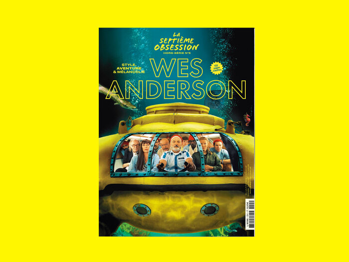 La Septième Obsession, “Wes Anderson” issue 3