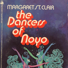 <cite>The Dancers of Noyo</cite> by Margaret St. Clair (Ace)