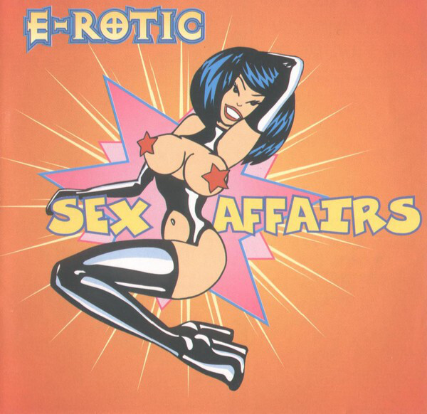 Sex Affairs album, 1995. Artwork by I-D Büro and illustration by Zoran Bihać. The E-Rotic logo is multi-outlined, and the album title also uses Pat Snyder's ComicsCarToon, albeit with outline.