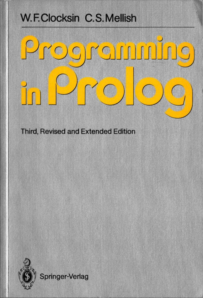 Programming In Prolog By Clocksin & Mellish (Springer-Verlag) - Fonts ...