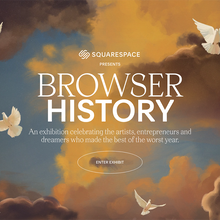 <cite>Browser History </cite> online exhibition by Squarespace