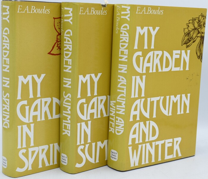 My Garden in Spring, Summer, Autumn and Winter by E.A. Bowles (David & Charles) 2