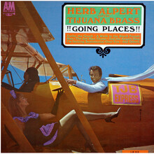 Herb Alpert And The Tijuana Brass – <cite>!!Going Places!!</cite> album art