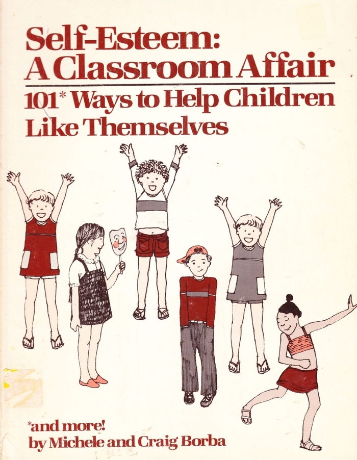 Self-Esteem: A Classroom Affair 4